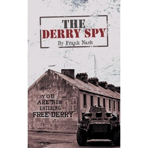 (영문도서) The Derry Spy Paperback, Independently Published, English, 9798836449087