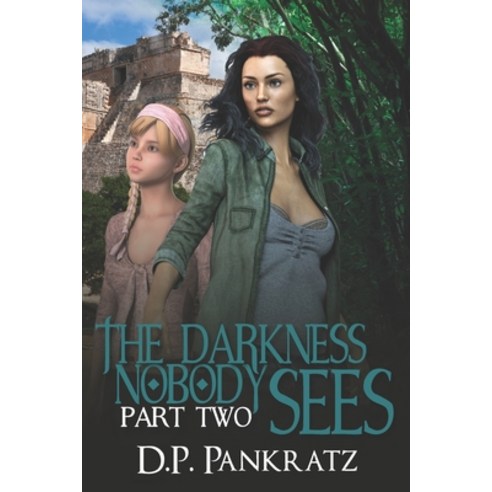 The Darkness Nobody Sees pt 2 Paperback, 978-1-989959-00-8, English, 9781989959008