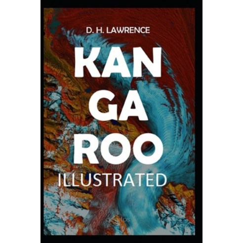 Kangaroo Illustrated Paperback, Independently Published, English, 9798728881384
