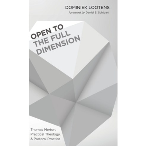 (영문도서) Open to the Full Dimension Hardcover, Wipf & Stock Publishers, English, 9781666791730