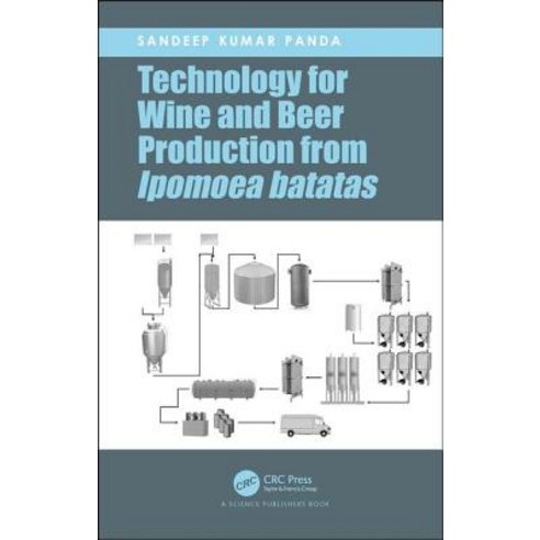 Technology for Wine and Beer Production from Ipomoea batatas Hardcover, CRC Press, English, 9780367174958