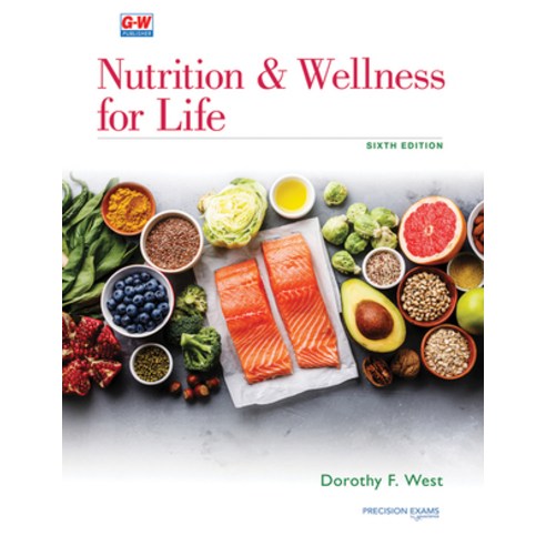 (영문도서) Nutrition & Wellness for Life Hardcover, Goodheart-Wilcox Publisher, English, 9781637761700