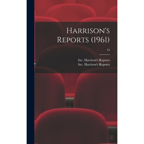 (영문도서) Harrison''s Reports (1961); 43 Hardcover, Hassell Street Press, English, 9781013365072