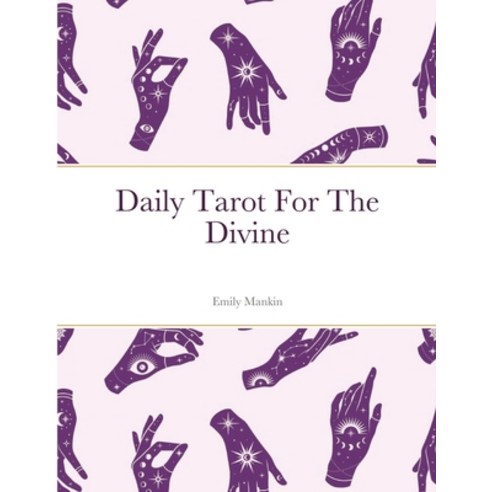 (영문도서) Daily Tarot For The Divine Paperback, Lulu.com, English, 9781105507588