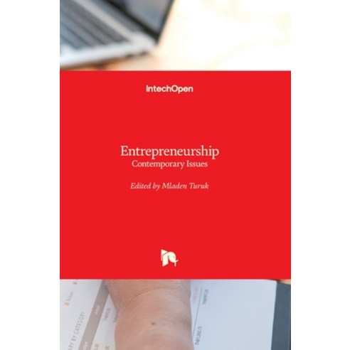 (영문도서) Entrepreneurship: Contemporary Issues Hardcover, Intechopen, English, 9781838809997