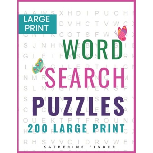Word Search Puzzle Books Easy: 200 Word Search Games With Solutions For You To Relieve Boredom And S... Paperback, Independently Published, English, 9798555781543