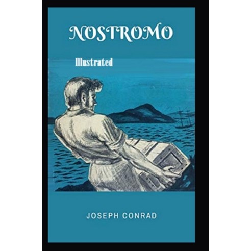 Nostromo Illustrated Paperback, Independently Published, English, 9798743713882