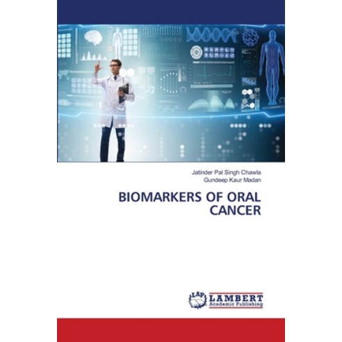 (영문도서) Biomarkers of Oral Cancer Paperback, LAP Lambert Academic Publis..., English, 9786206152828