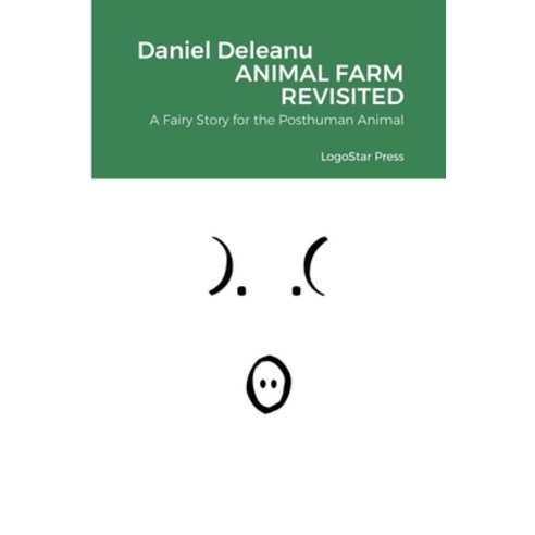 Animal Farm Revisited Paperback, Lulu.com, English, 9781716515682