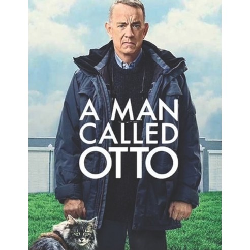 (영문도서) A Man Called Otto: A Screenplay Paperback, Independently Published, English, 9798374077575