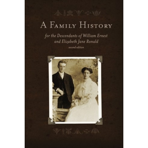 A Ronald Family History Paperback, Lulu.com