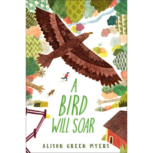 (영문도서) A Bird Will Soar Hardcover, Dutton Books for Young Readers, English, 9780593325674
