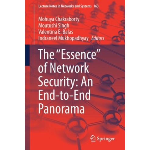 The "essence" of Network Security: An End-To-End Panorama Paperback, Springer, English, 9789811593161