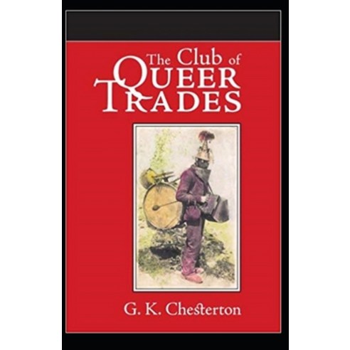 The Club of Queer Trades Illustrated Paperback, Independently Published