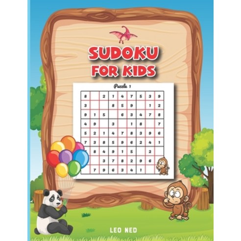 Sudoku for kids: Sudoku Puzzles From Beginner First Sudoku Book with Solution Paperback, Independently Published, English, 9798596701517