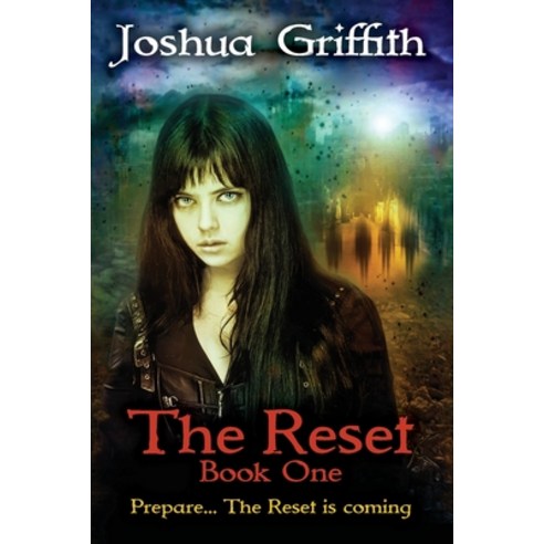 The Reset: Book One of the Reset Series Paperback, Joshua Griffith