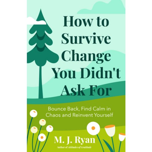(영문도서) How to Survive Change You Didn''t Ask for Paperback, Mango, English, 9781684814824