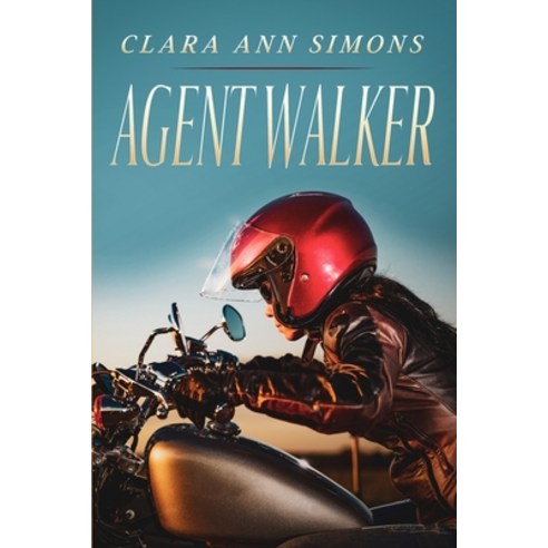 (영문도서) Agent Walker: A Lesbian Steamy Romance Paperback, Independently Published, English, 9798836371517
