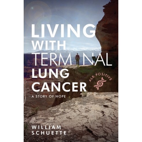 (영문도서) Living With Terminal Lung Cancer Paperback, Wgs, English, 9798988063018