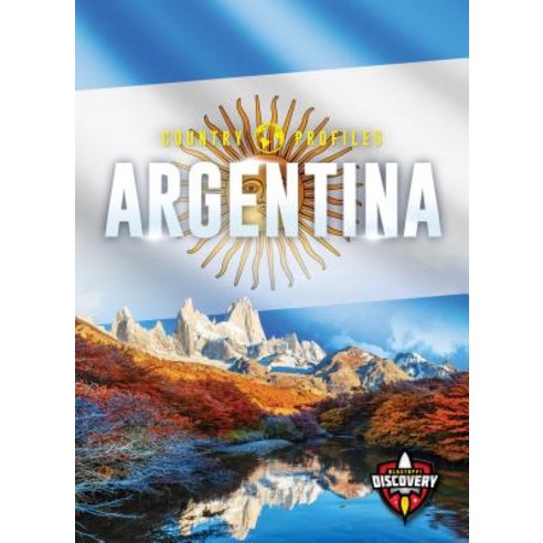 Argentina Library Binding, Blastoff! Discovery, English, 9781644870464