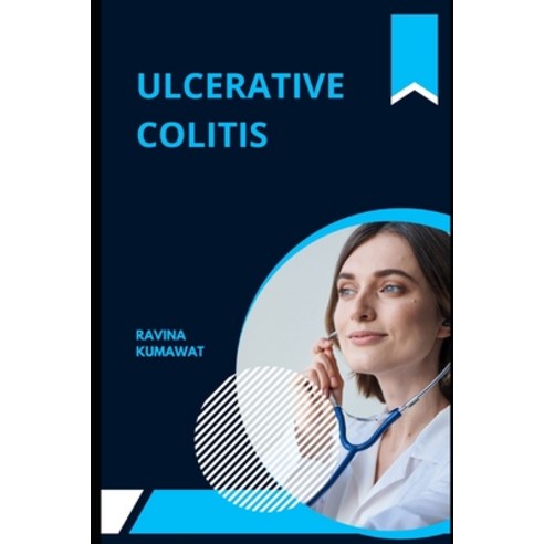 (영문도서) Ulcerative Colitis Paperback, Independently Published, English, 9798393178277
