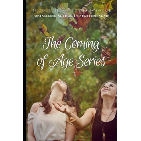 The Coming of Age Series Paperback, Independently Published