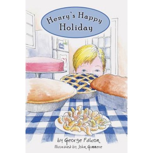 (영문도서) Henry''s Happy Holiday Paperback, Createspace Independent Pub..., English, 9781522828860