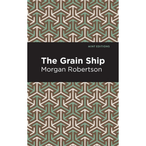 (영문도서) The Grain Ship Paperback, Mint Editions, English, 9781513281490