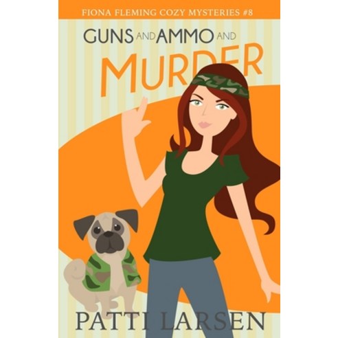 Guns and Ammo and Murder Paperback, Mayhem and Murder Ink
