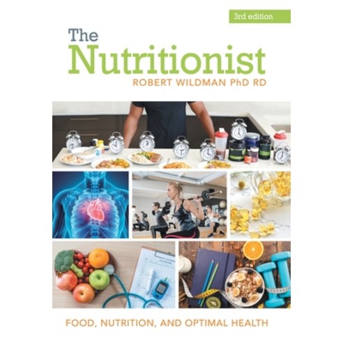 (영문도서) The Nutritionist: Food Nutrition and Optimal Health Hardcover, Archway Publishing, English, 9781480883437