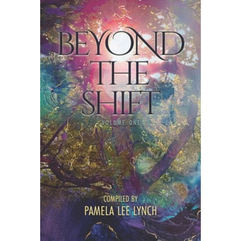 (영문도서) Beyond The Shift: Volume One Paperback, Sourcecode Publishing, English, 9781738895007