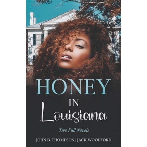 (영문도서) Honey in Louisiana: Two Full Novels Paperback, Cutting Edge, English, 9781957868158