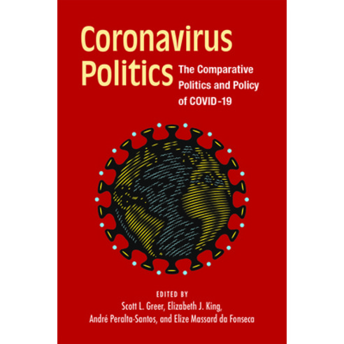 Politics: The Comparative Politics and Policy of Covid-19 Paperback, University of Michigan Press, English, 9780472038626