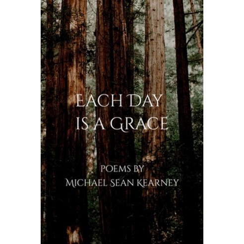 (영문도서) Each Day is a Grace Paperback, Independently Published, English, 9798326294630