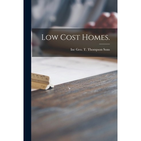(영문도서) Low Cost Homes. Paperback, Legare Street Press, English, 9781014478368