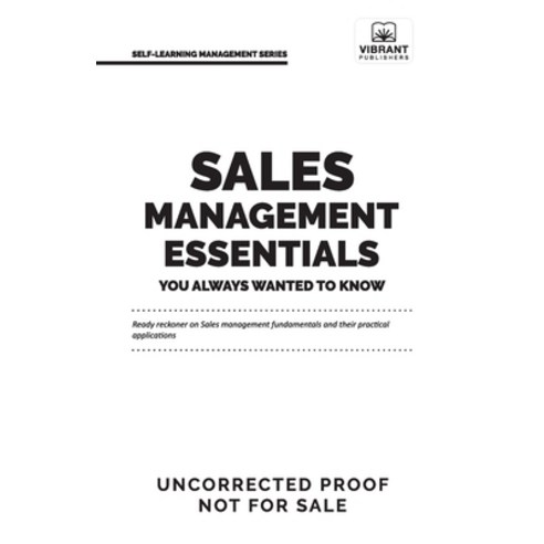 (영문도서) Sales Management Essentials You Always Wanted To Know Paperback, Vibrant Publishers, English, 9781636510743