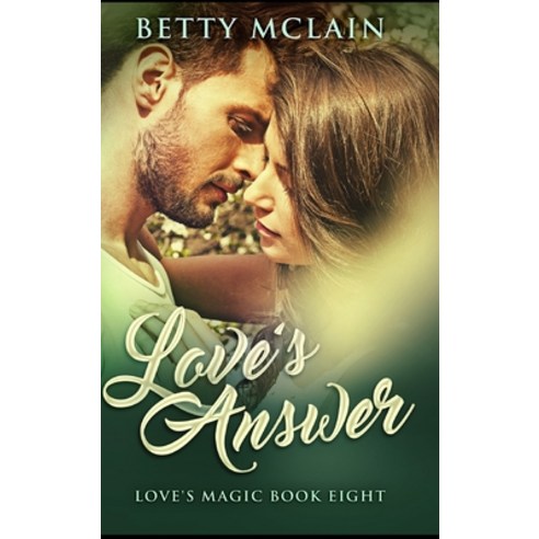 Love''s Answer Hardcover, Blurb