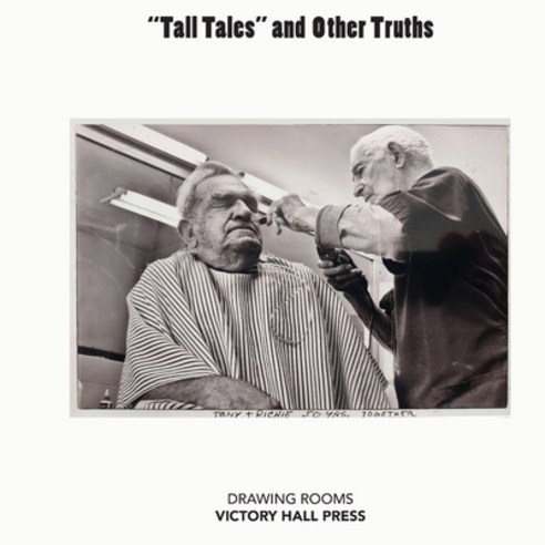 (영문도서) Tall Tales and Other Truths Paperback, Independently Published, English, 9798391459064