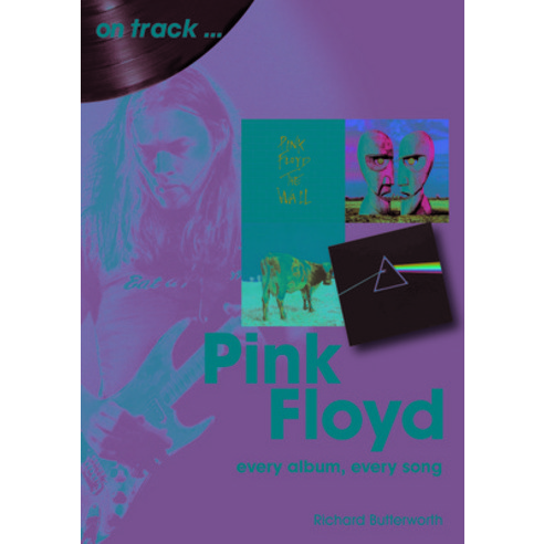 (영문도서) Pink Floyd: Every Album Every Song Paperback, Sonicbond Publishing, English, 9781789522426