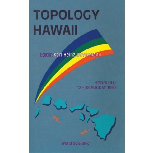 (영문도서) Topology - Hawaii: Proceedings of the Topology Conference Proceedings of the Topology Confere... Hardcover, World Scientific Publishing..., English, 9789810206833
