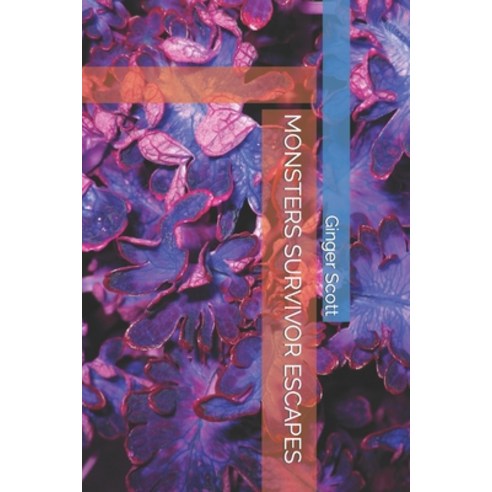 (영문도서) Monsters Survivor Escapes Paperback, Independently Published, English, 9798846215009