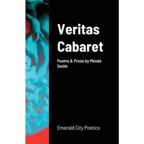 Veritas Cabaret Paperback, Lulu.com