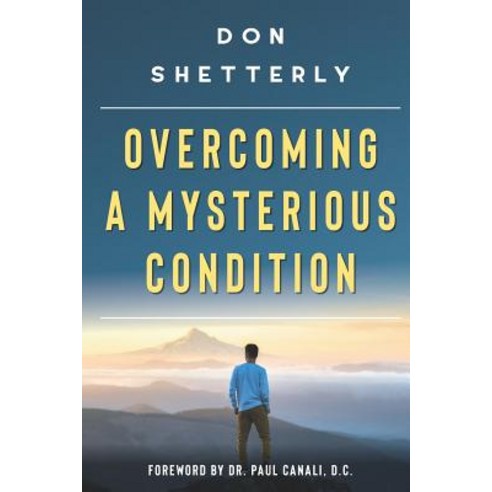 Overcoming A Mysterious Condition Paperback, Mind Body Thoughts Publishing