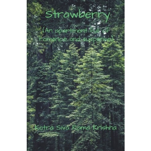(영문도서) Strawberry Paperback, Kotra Siva Rama Krishna, English, 9798215538722