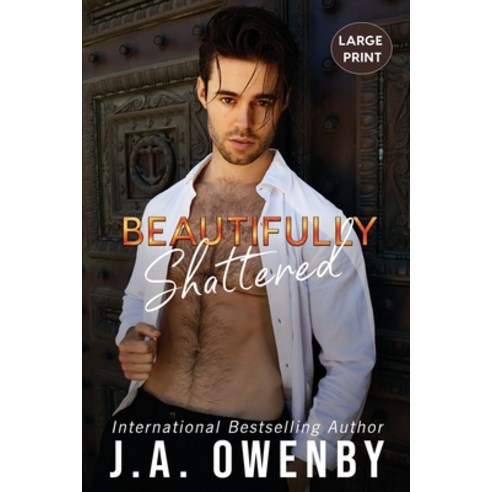 (영문도서) Beautifully Shattered Paperback, Jennifer Owenby, English, 9781949414516