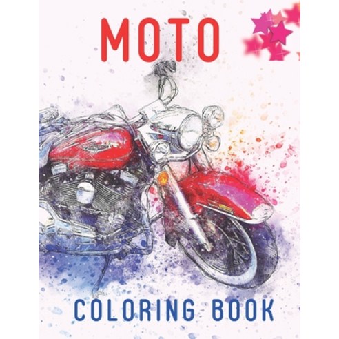 Moto: coloring book Paperback, Independently Published, English ...