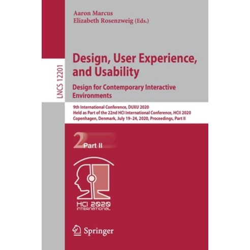 Design User Experience and Usability. Design for Contemporary Interactive Environments: 9th Intern... Paperback, Springer