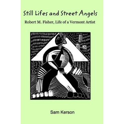 Still Lifes and Street Angels Paperback, Blurb