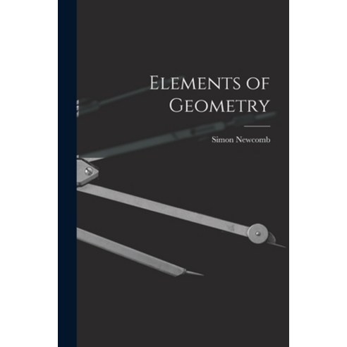 (영문도서) Elements of Geometry [microform] Paperback, Legare Street Press, English, 9781014503220