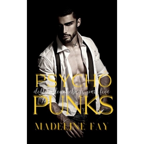 (영문도서) Psycho Punks Paperback, Madeline Fay, English, 9798869171337